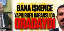 Mehmet Baransu'da oradaydı