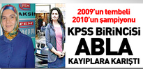 KPSS'de sözde birinci olan abla kayıplara karıştı