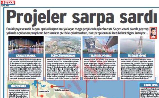 Sözcü'den projelerle ilgili skandal haber