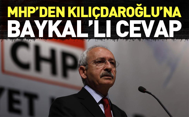 MHP'den CHP'ye Baykal'lı cevap