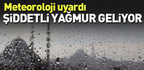 İstanbul için şiddetli yağmur uyarısı!