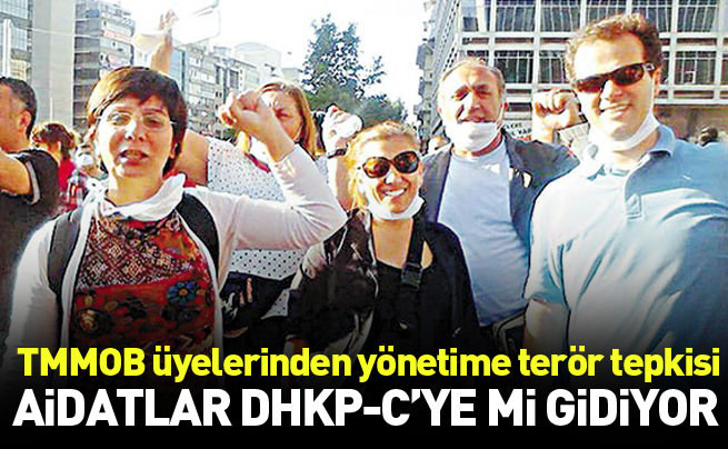 TMMOB aidatları DHKP-C’ye mi gidiyor?