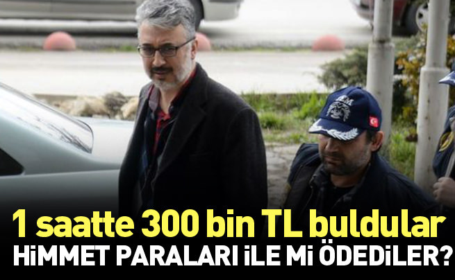 İşşisiz dediler bir saatte 300 bin TL kefalet verip serbest kaldılar