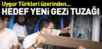 Hedefleri Cumhurbaşkanı Erdoğan'ın Çin ziyaretini provoke etmek