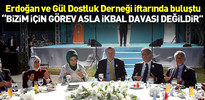 Cumhurbaşkanı Erdoğan: Bizim için görev asla İkbal kavgası değildir