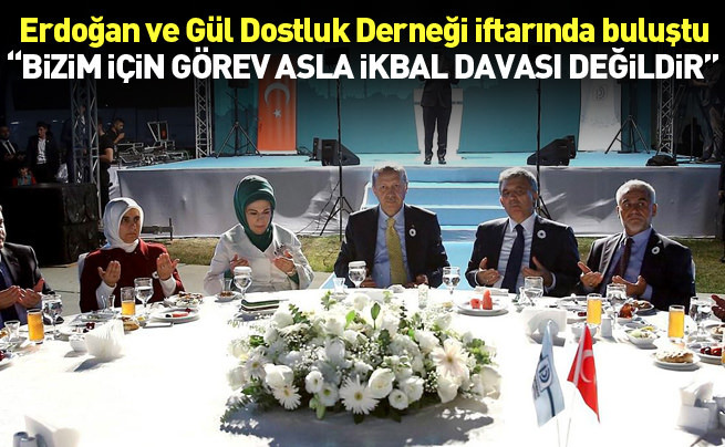 Cumhurbaşkanı Erdoğan: Bizim için görev asla İkbal kavgası değildir