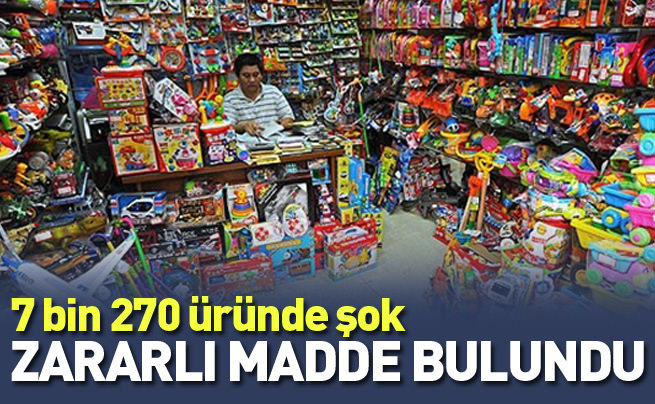 7 bin 270 ürün sağlığa zararlı çıktı.İşte o ürünler