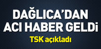 Dağlıca'da ağır yaralanan asker şehit oldu