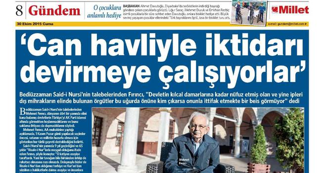 Can havliyle iktidarı devirmeye çalışıyorlar