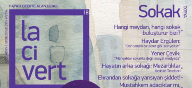 Lacivert ‘Sokak’ sayısıyla çıktı!