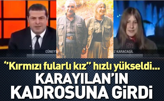 Kırmızı fularlı kız Karayılan'ın kadrosuna girdi!