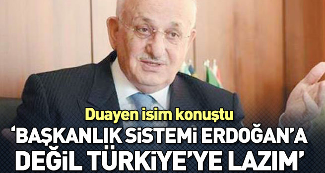 İsmail Kahraman: Başkanlık Sistemi Erdoğan'a değil Türkiye'ye lazım