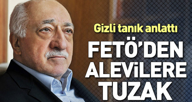 FETÖ'den Alevilere suikast