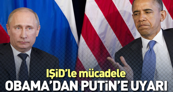 Obama'dan Rusya'ya uyarı