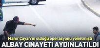 Albaya pusu böyle aydınlatıldı