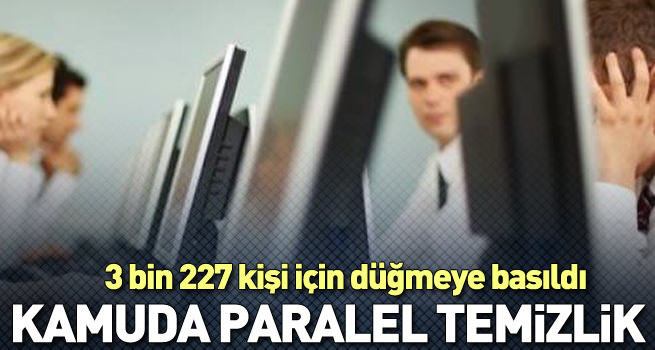 Paralel memur temizliği