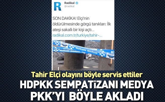 Radikal'in çabası yine PKK'yı aklamak