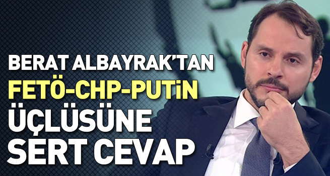 Berat Albayrak'tan FETÖ-Putin-CHP üçlüsüne sert cevap