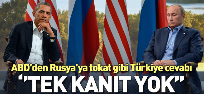 ABD'den Rusya'ya Türkiye cevabı