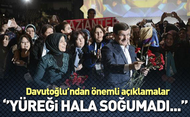 Başbakan Davutoğlu'ndan önemli açıklamalar