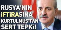 Numan Kurtulmuş: Açık bir iftiradır