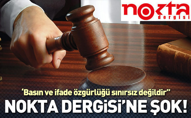 Nokta Dergisi iddianamesi kabul edildi