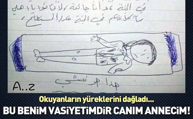 Suriyeli kızın vasiyeti yürekleri dağladı