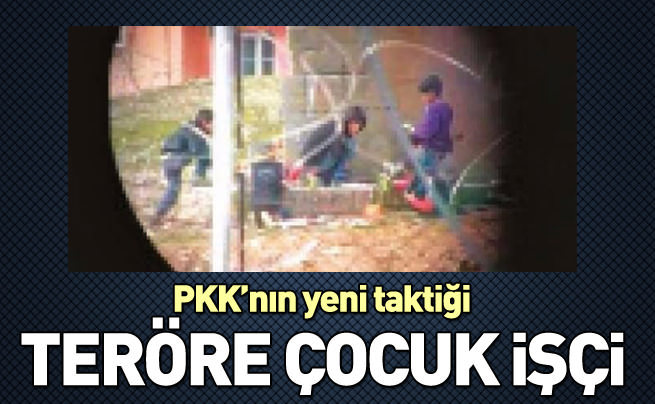 Teröre çocuk işçi!