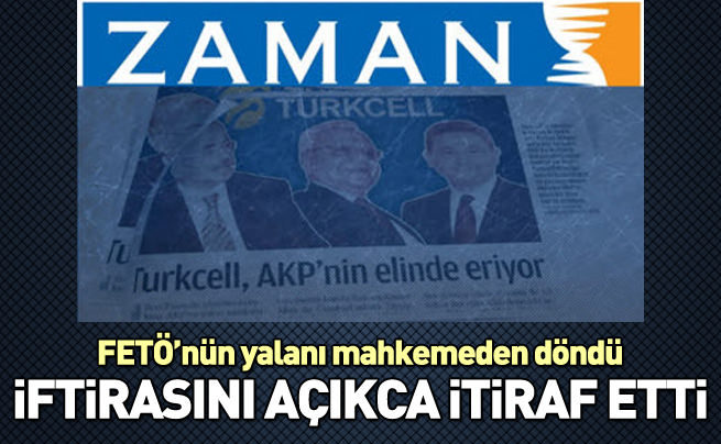 Yalan makinesi Zaman iftirasını itiraf etti