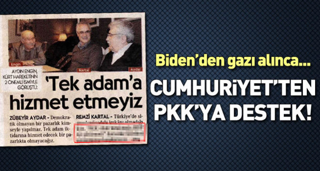 Cumhuriyet'ten PKK'ya destek