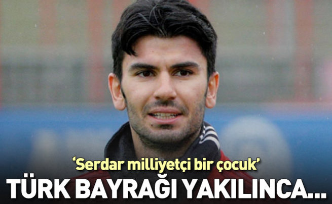 Türk bayrağı yakılınca...