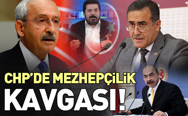 CHP'de mezhepçilik kavgası
