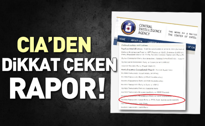 CIA: PYD illegal bir örgüt