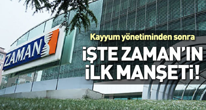 Zaman gazetesinin kayyum yönetiminde ilk baskısı