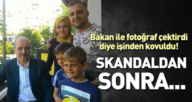 'Bakan ile birlikte ailesinin fotoğrafını paylaştı işinden oldu' iddiası