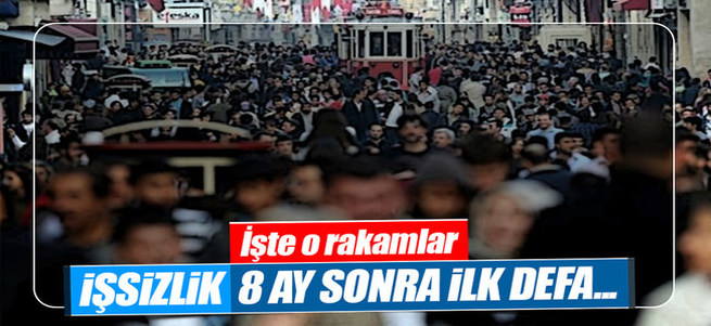 İşsizlik 8 ayın en düşüğünde!